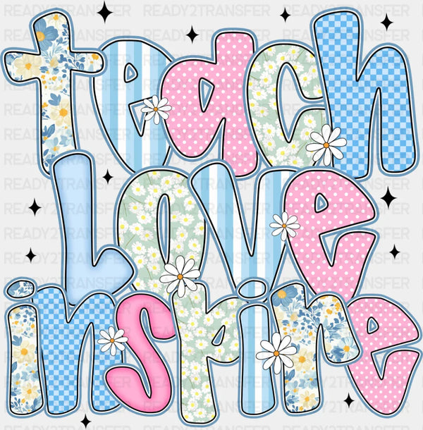 Teach Love Inspire - Teachers DTF Transfer