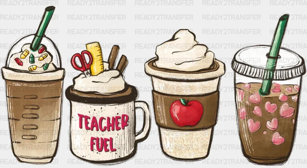 Teacher Fuel Coffee DTF Heat Transfer