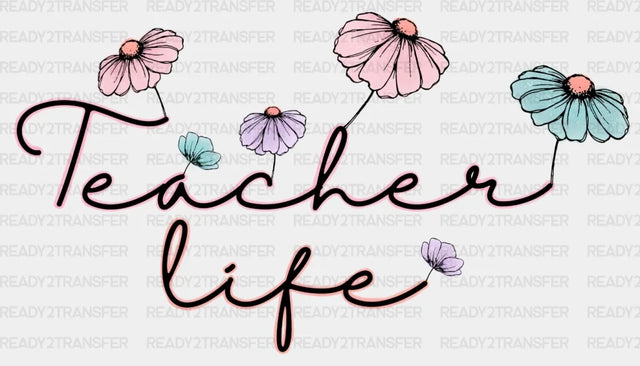 Teacher Life DTF Transfer ready2transfer Black