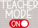 Teacher Mode On DTF Heat Transfer ready2transfer White