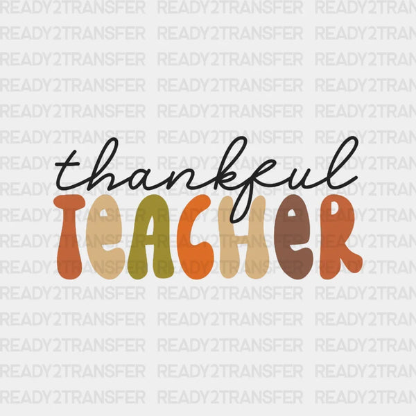 Teacher Thankful DTF Transfer