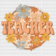 Teacher World Flowers Dtf Transfer