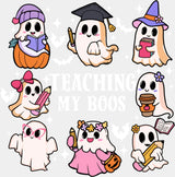 Teaching My Boos Halloween DTF Transfer Adult Unisex S & M (10’’) / Light Color Design (See Imaging)