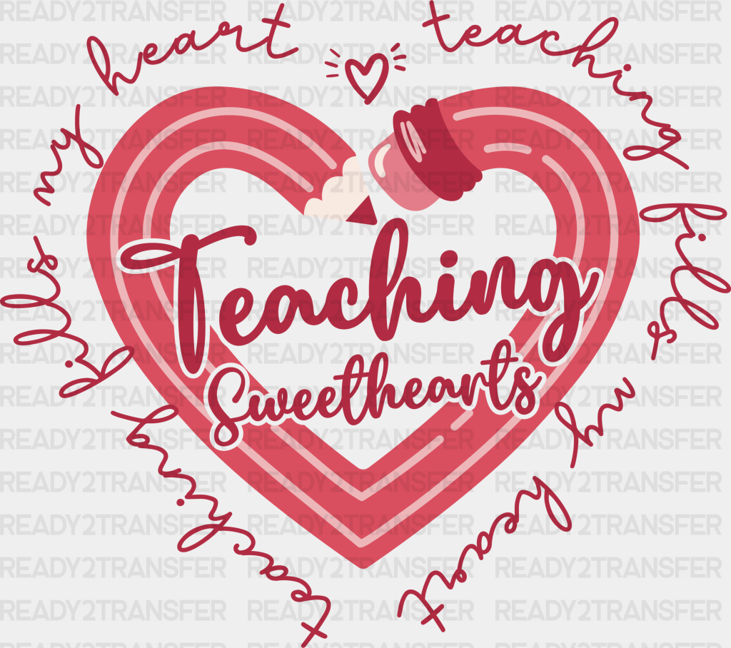 Teaching Sweethearts Design Dtf Transfer