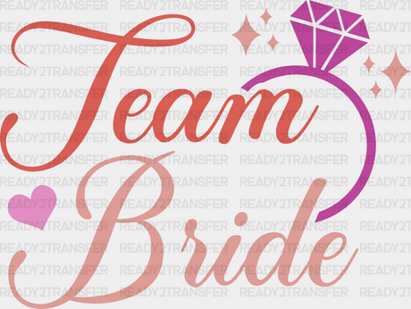 Team Bride Ring Design - Bachelorette Iron On Dtf Transfer