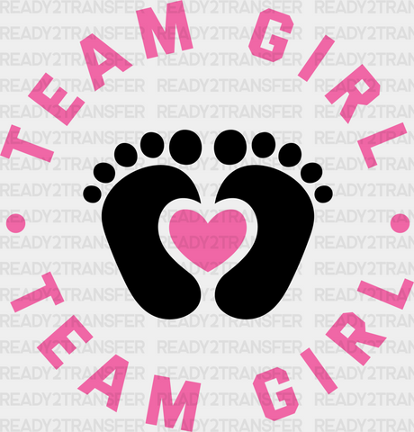 Team Girl Feet Design - Gender Reveal Dtf Transfer Adult Unisex S & M (10’’) / Dark Color (See