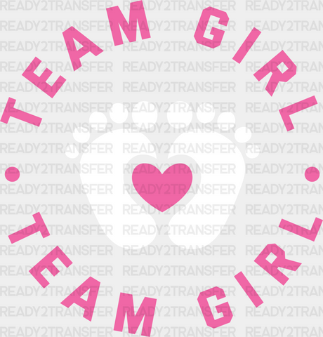 Team Girl Feet Design - Gender Reveal Dtf Transfer Adult Unisex S & M (10’’) / Light Color (See