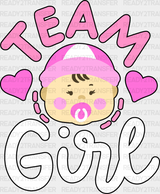 Team Girl - Gender Reveal Dtf Heat Transfer Adult Unisex S & M (10’’) / Dark Color Design (See