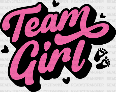 Team Girl Pink Design - Gender Reveal Dtf Transfer Adult Unisex S & M (10’’) / Dark Color (See