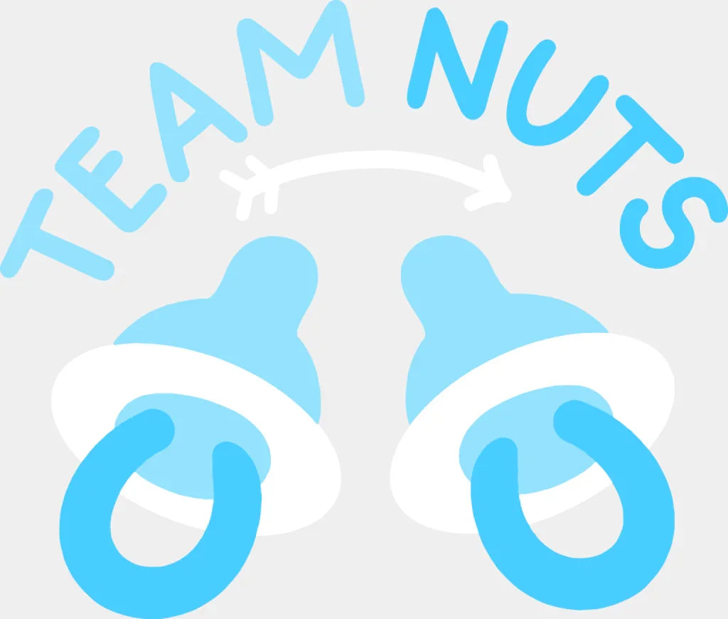 Team Nuts Pacifier - Gender Reveal Dtf Heat Transfer Adult Unisex S & M (10’’) / Light Color
