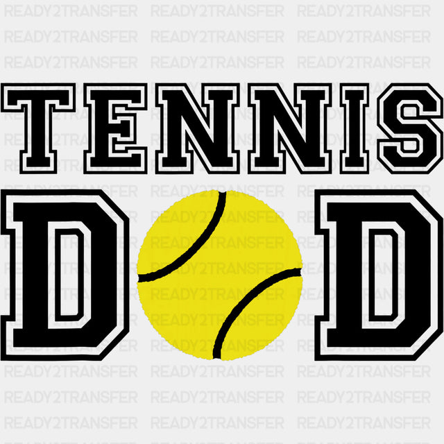 Tennis Dad, B&W - Tennis DTF Transfers ready2transfer Dark Color Design (See Imaging)
