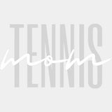 Tennis Mom B&W Design - Tennis DTF Transfers ready2transfer Light Color Design (See Imaging)