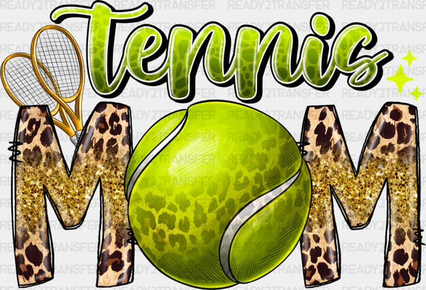 Tennis Mom - Tennis DTF Heat Transfer