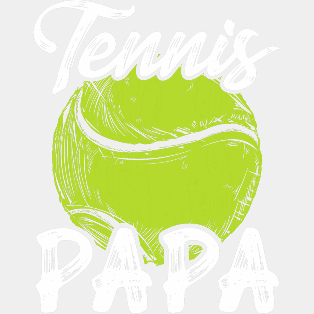 Tennis Papa - Tennis DTF Transfers ready2transfer Light Color Design (See Imaging)