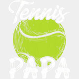 Tennis Papa - Tennis DTF Transfers ready2transfer Light Color Design (See Imaging)