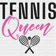Tennis Queen, Pink Design - Tennis DTF Transfers ready2transfer Dark Color Design (See Imaging)