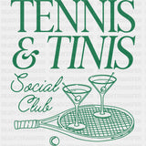 Tennis & Tinis Social Club - Tennis DTF Transfers ready2transfer