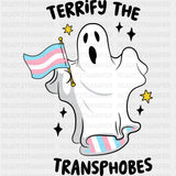 Terrify The Transphobes - Transgender DTF Transfers ready2transfer Dark Color Design (See Imaging)