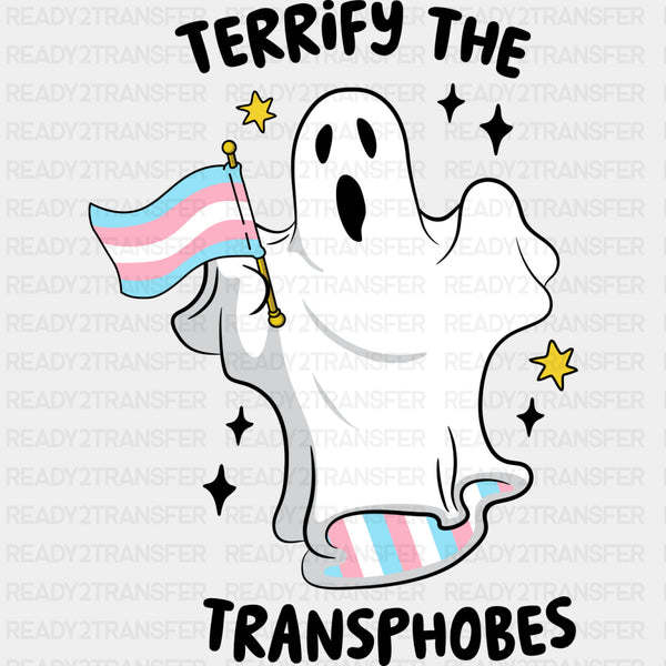 Terrify The Transphobes - Transgender DTF Transfers