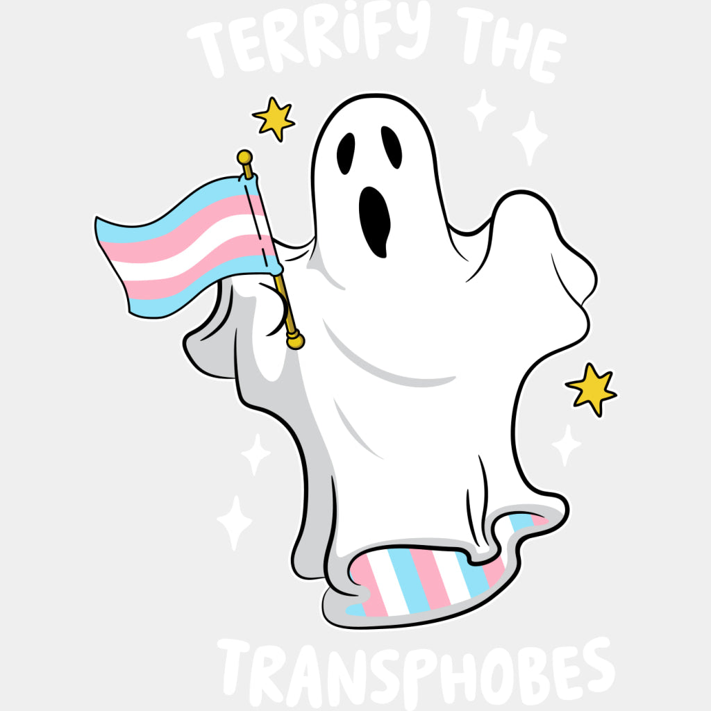 Terrify The Transphobes - Transgender DTF Transfers ready2transfer Light Color Design (See Imaging)