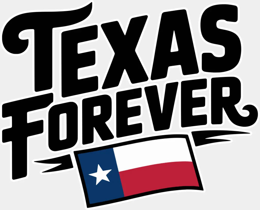 Texas Forever Design - States & Cities DTF Transfer Adult Unisex - S & M (10’’) / Light Color Design (See Imaging)