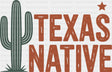 Texas Native Cactus - States & Cities DTF Transfer