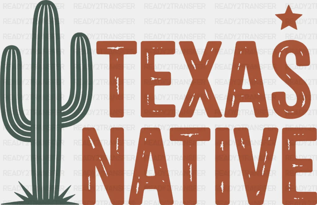 Texas Native Cactus - States & Cities DTF Transfer