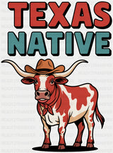 Texas Native - States & Cities DTF Transfer