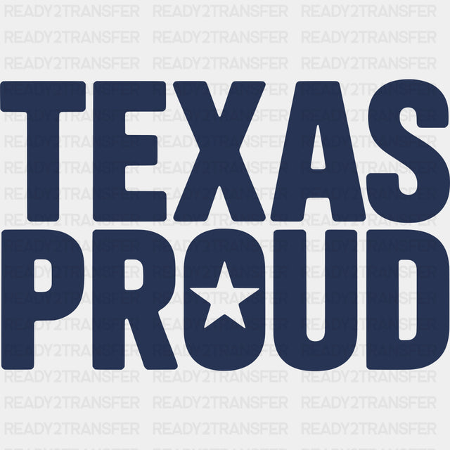 Texas Proud Blue Design - States & Cities DTF Transfer ready2transfer