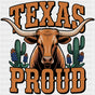 Texas Proud Bull & Cacti - States & Cities DTF Transfer