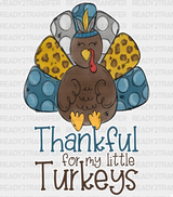 Thankful For My Turkey Cute Design - Thanksgiving Dtf Transfer Adult Unisex S & M (10’’) /