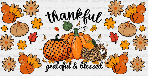 Thankful Grateful And Blessed - Fall Cup Wrap UV Sticker Permanent UV DTF Decal