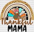 Thankful Mama Rainbow - Thanksgiving Dtf Transfer Adult Unisex S & M (10’’) / Dark Color Design