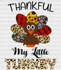 Thankful My Little Turkey - Thanksgiving Dtf Transfer Adult Unisex S & M (10’’) / Dark Color