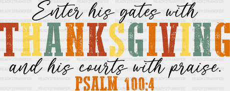 Thanksgiving Psalm 100:4 Dtf Transfer