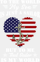 That Sailor Is My World - Military DTF Transfer Adult Unisex - S & M (10’’) / Light Color Design (See Imaging)
