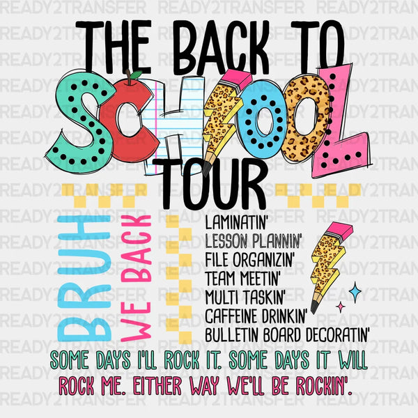 The Back To School Tour - Back To School DTF heat transfer