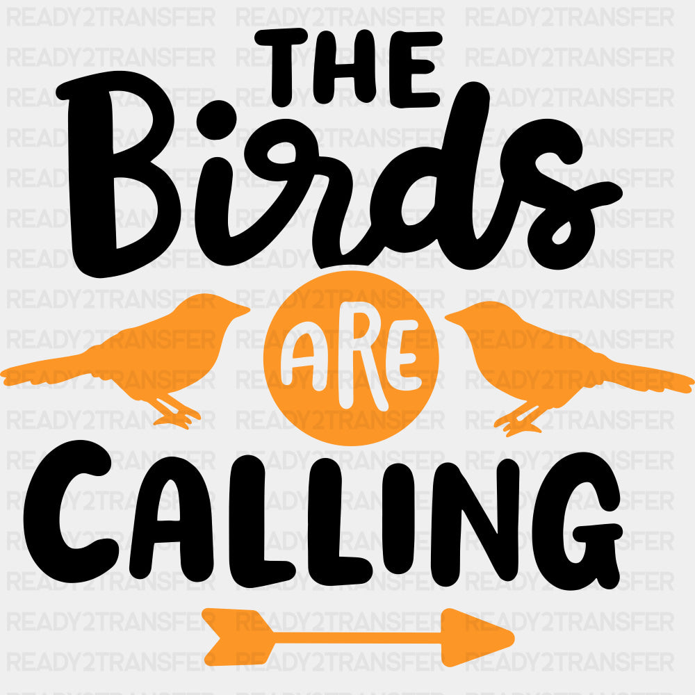 The Birds Are Calling - Birds DTF Transfers ready2transfer Dark Color Design (See Imaging)