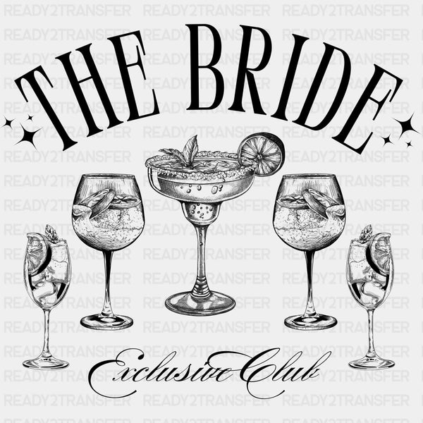 The Bride Exclusive Club - Bachelorette DTF Transfers