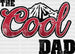 The Cool Dad Father's Day DTF Transfer ready2transfer Black