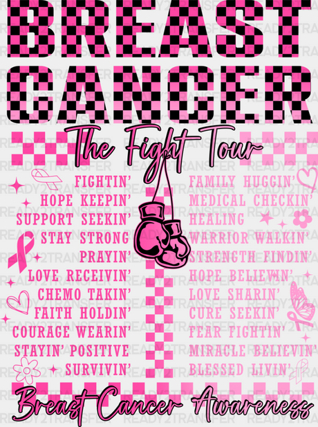 The Fight Tour - Breast Cancer Dtf Transfer Adult Unisex S & M (10’’) / Dark Color Design (See