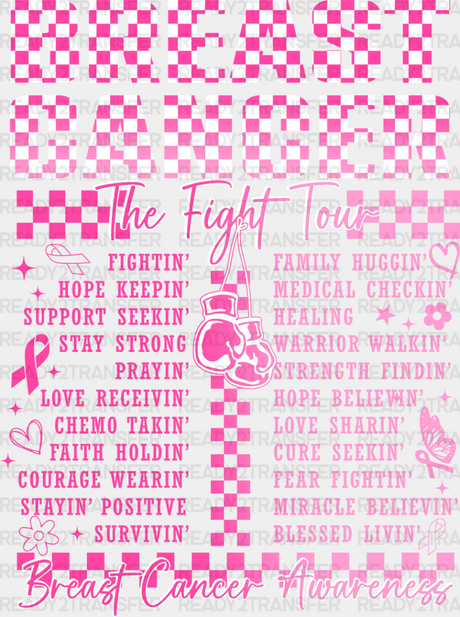 The Fight Tour - Breast Cancer Dtf Transfer Adult Unisex S & M (10’’) / Light Color Design (See