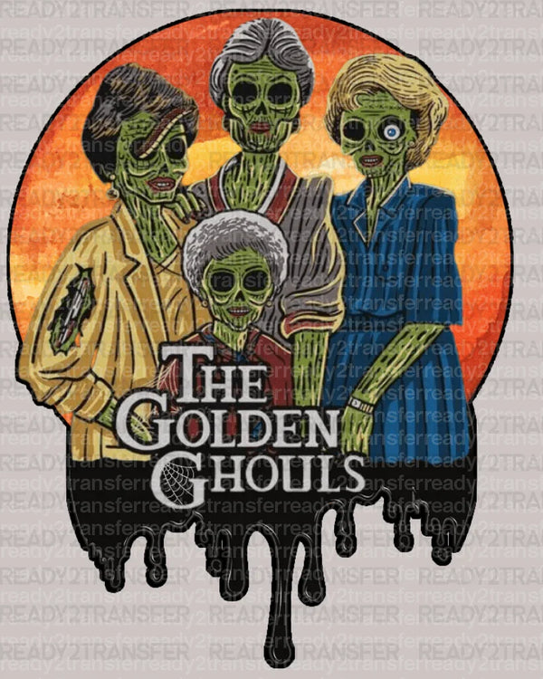The Golden Ghouls DTF Transfer