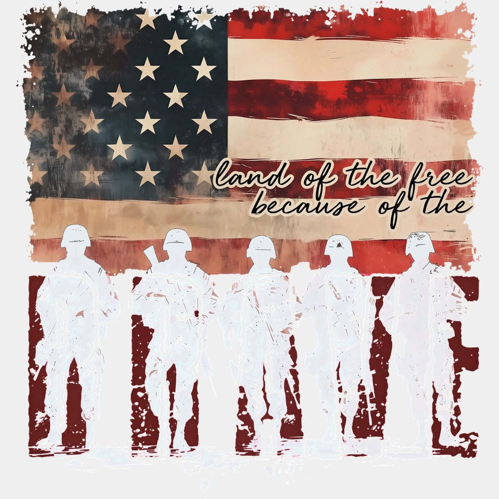 The Land of the Free Because of the Brave - Army DTF Transfers - Adult Unisex - S & M (10’’) / Light Color Design (See
