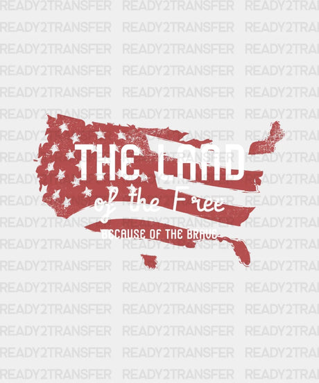 The Land Of Free Dtf Transfer