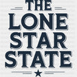 The Lone Star State Blue - States & Cities DTF Transfer ready2transfer
