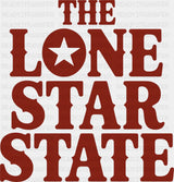 The Lone Star State - States & Cities DTF Transfer