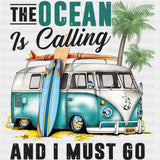 The Ocean Is Calling And I Must Go - Surfing DTF Transfers ready2transfer Dark Color Design (See Imaging)