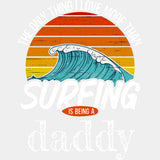 The Only Thing I Love More Than Surfing - Surfing DTF Transfers ready2transfer Light Color Design (See Imaging)
