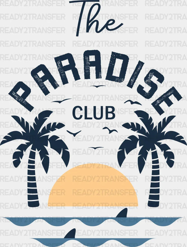 The Paradise Club Summer DTF Transfer